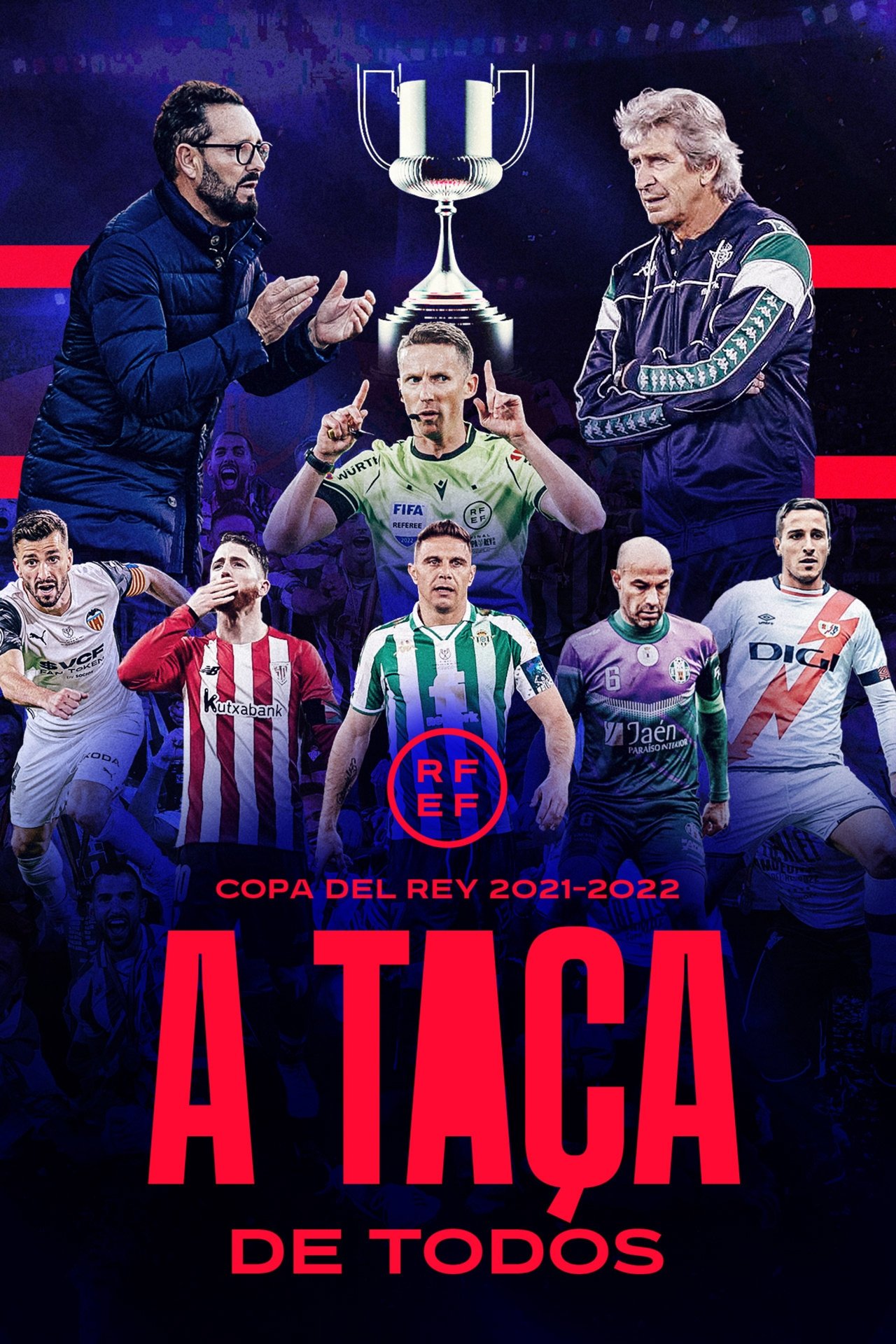 Poster de Copa del Rey 2021 – 2022: A Taça de Todos