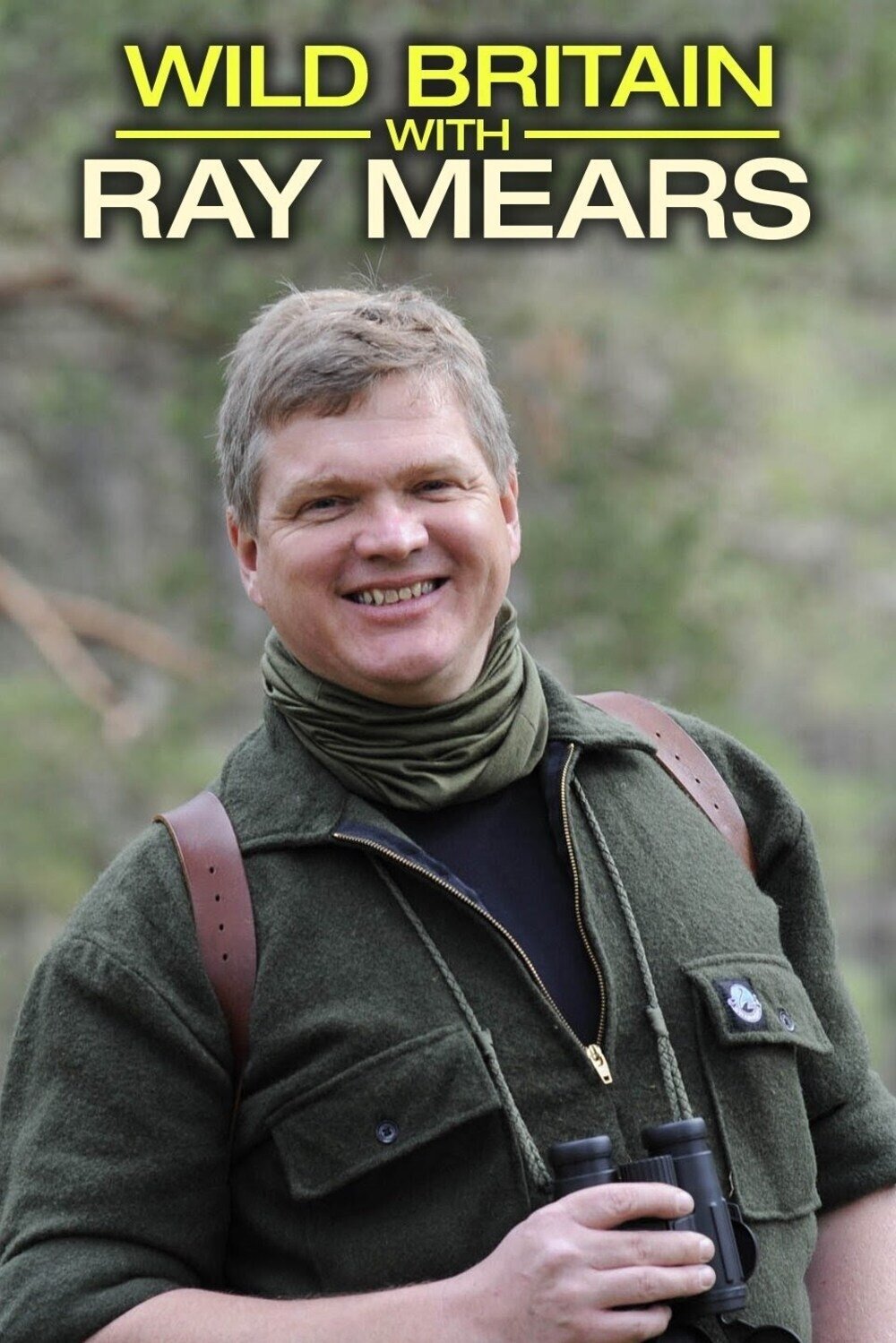 Poster de Wild Britain with Ray Mears