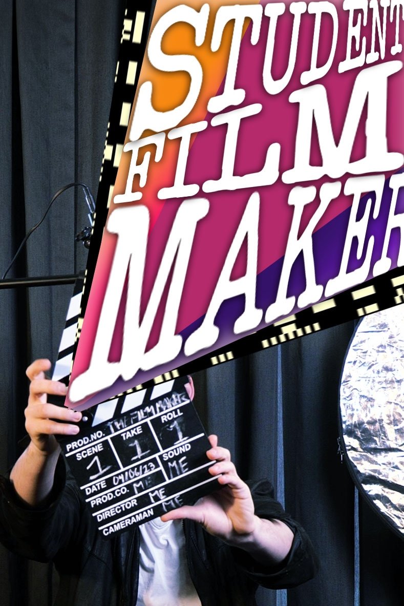 Poster de Student Film Maker
