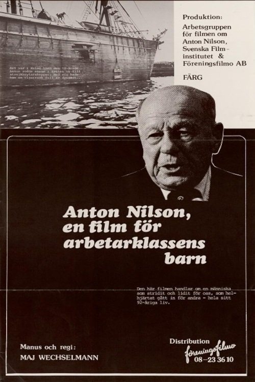 Poster de Filmen om Anton Nilson. Till arbetarklassens barn