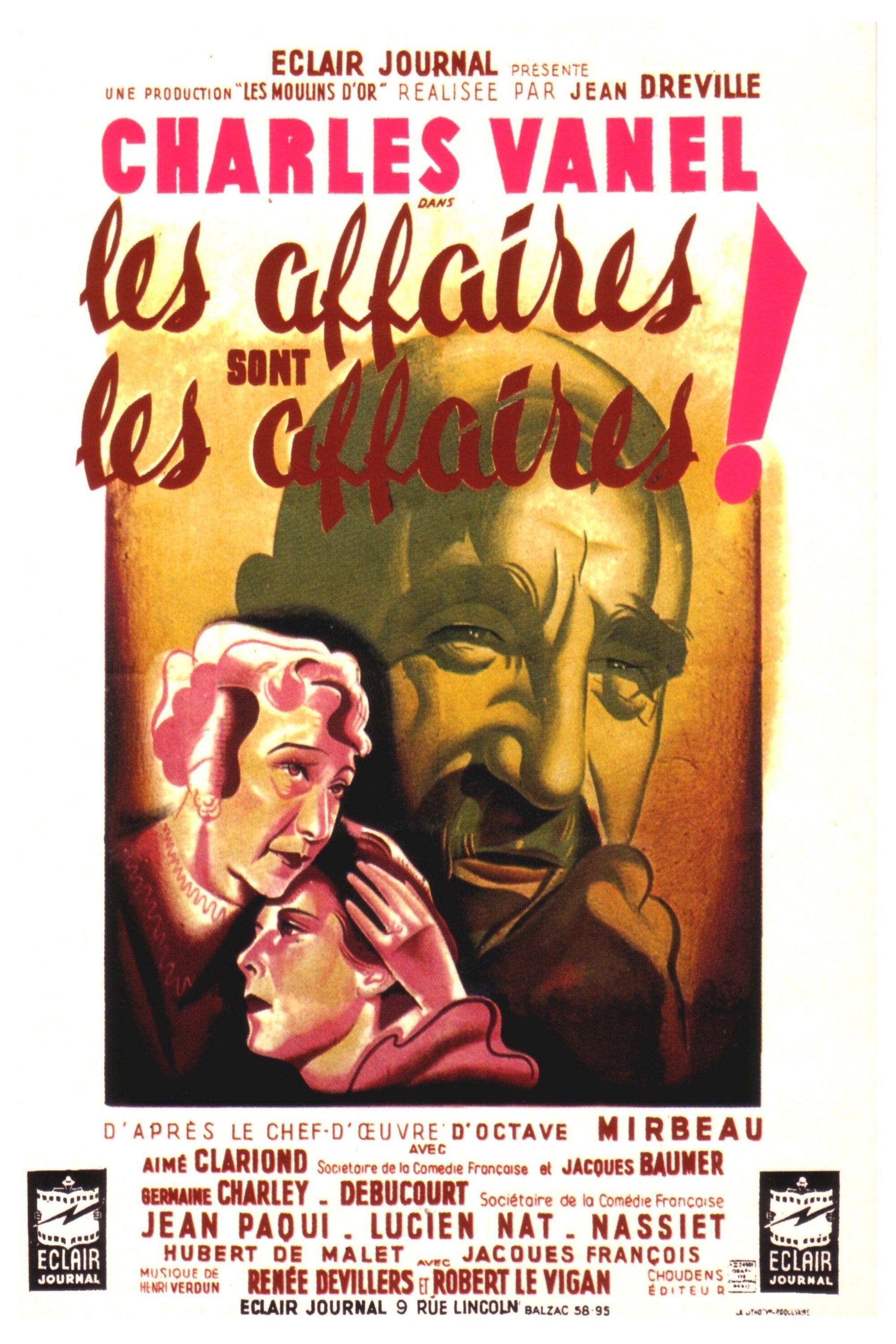 Affiche du film Les affaires sont les affaires