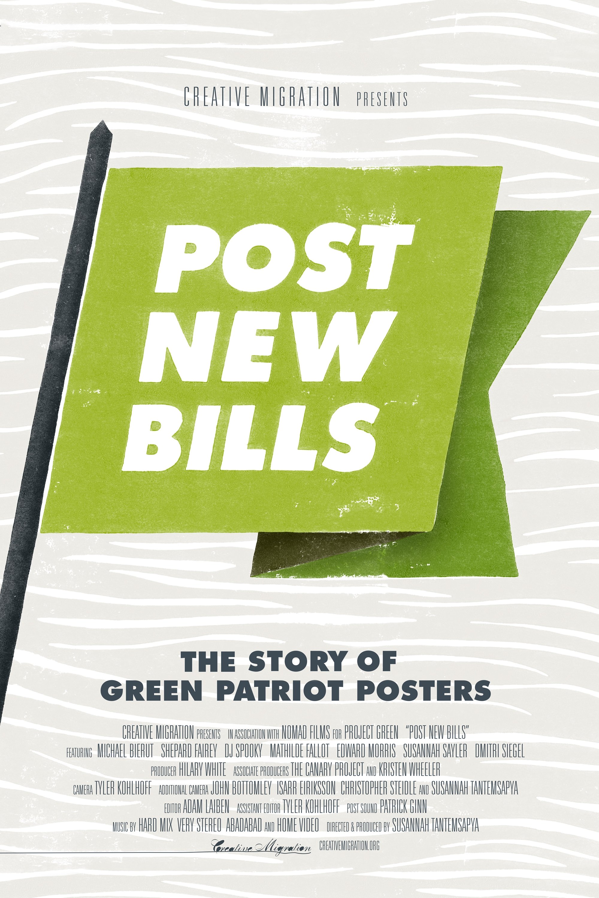 Poster de Post New Bills: The Story of Green Patriot Posters