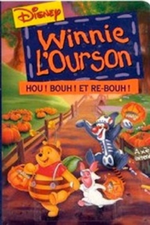 Affiche du film Winnie l'Ourson: Hou! Bouh! et Re-Bouh!