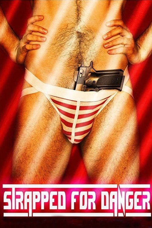 Poster de Strapped for Danger