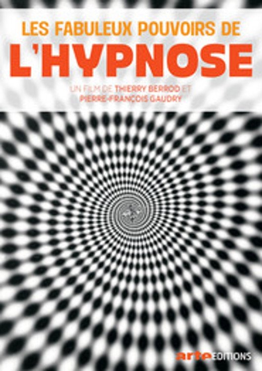 Poster de Les Fabuleux Pouvoirs de l'hypnose