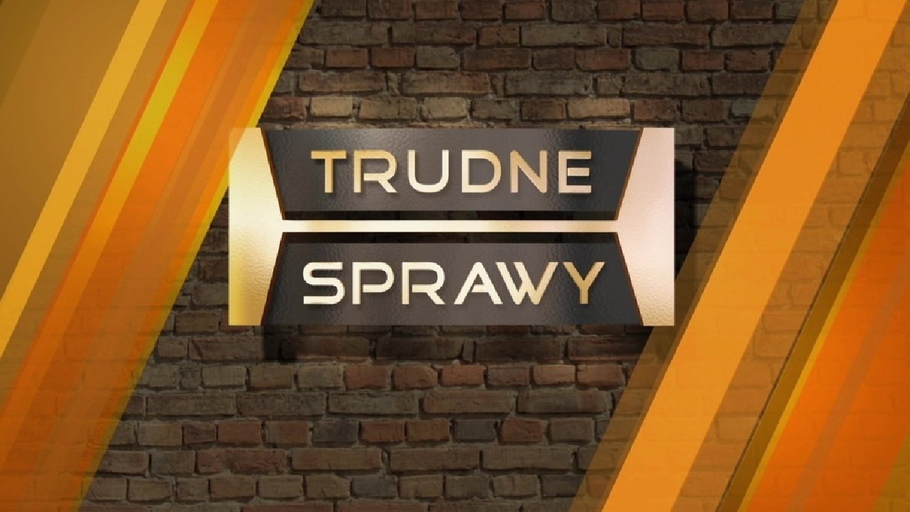 Trudne sprawy