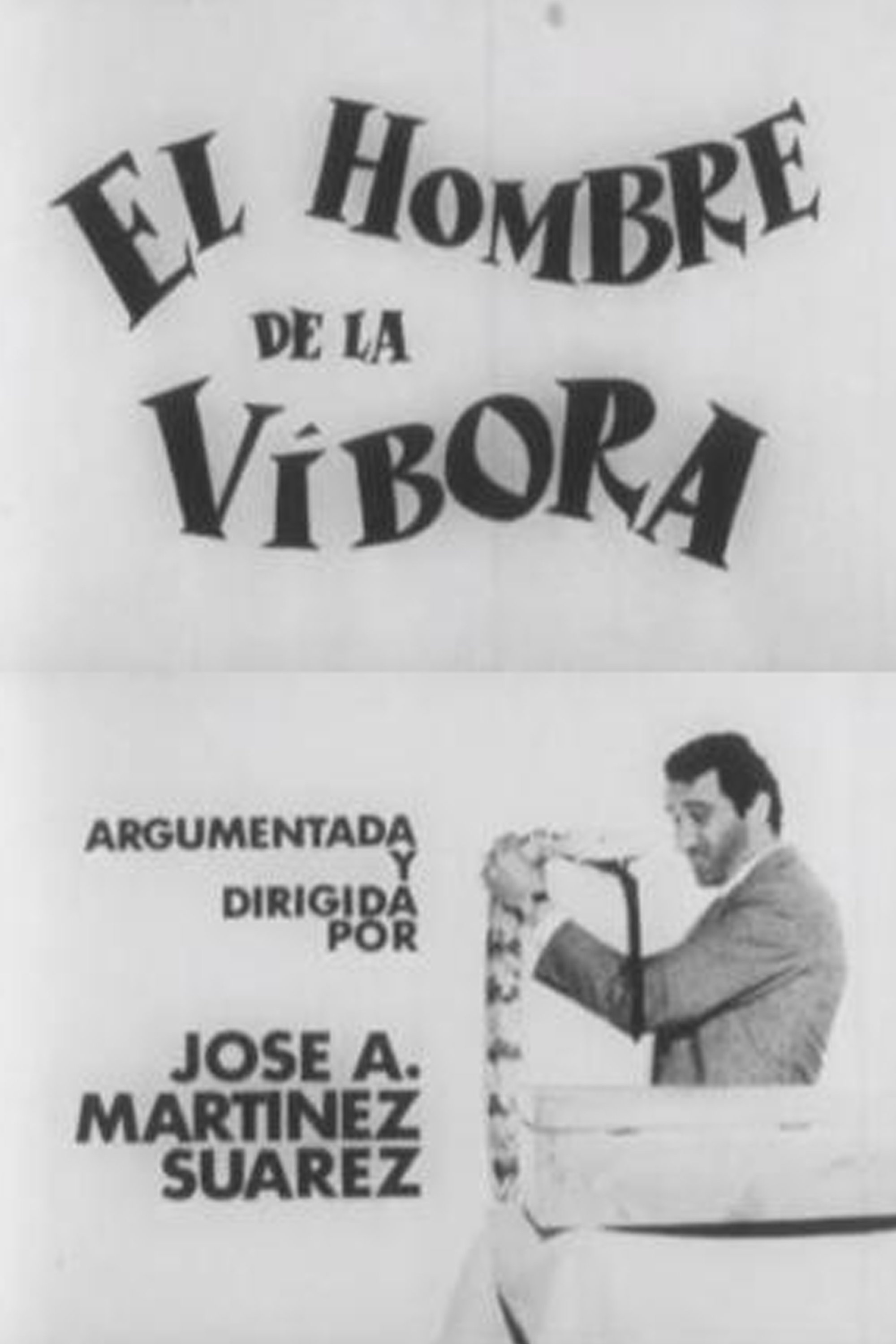 Poster de El hombre de la víbora