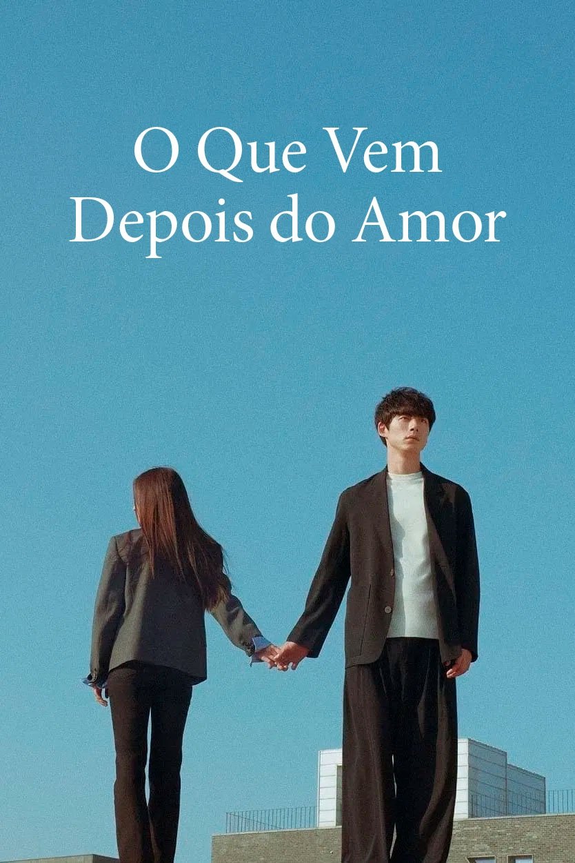 Poster de O Que Vem Depois do Amor