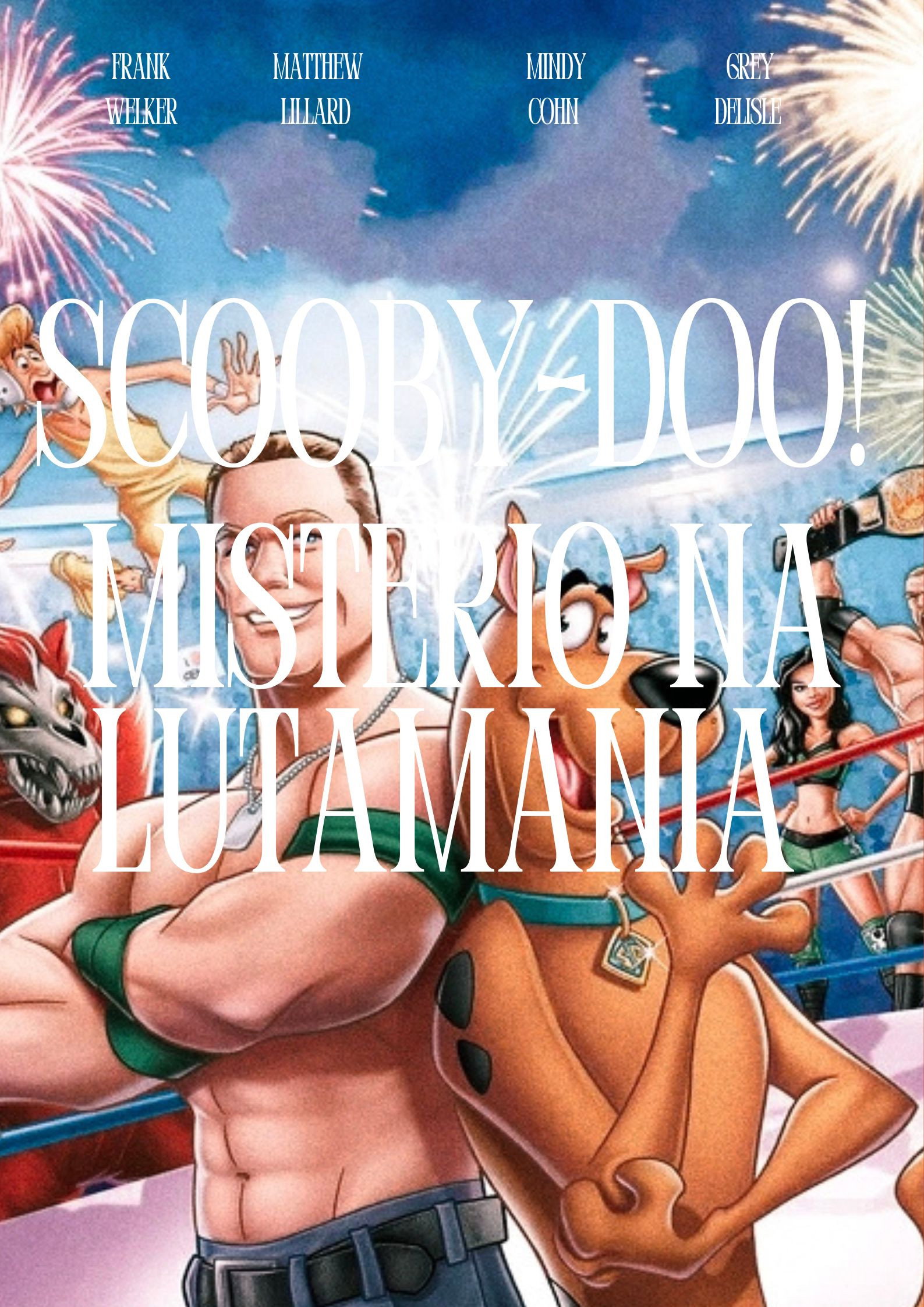 Scooby-Doo!  Mistério na Lutamania