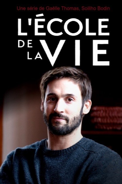 Poster de L'École de la vie