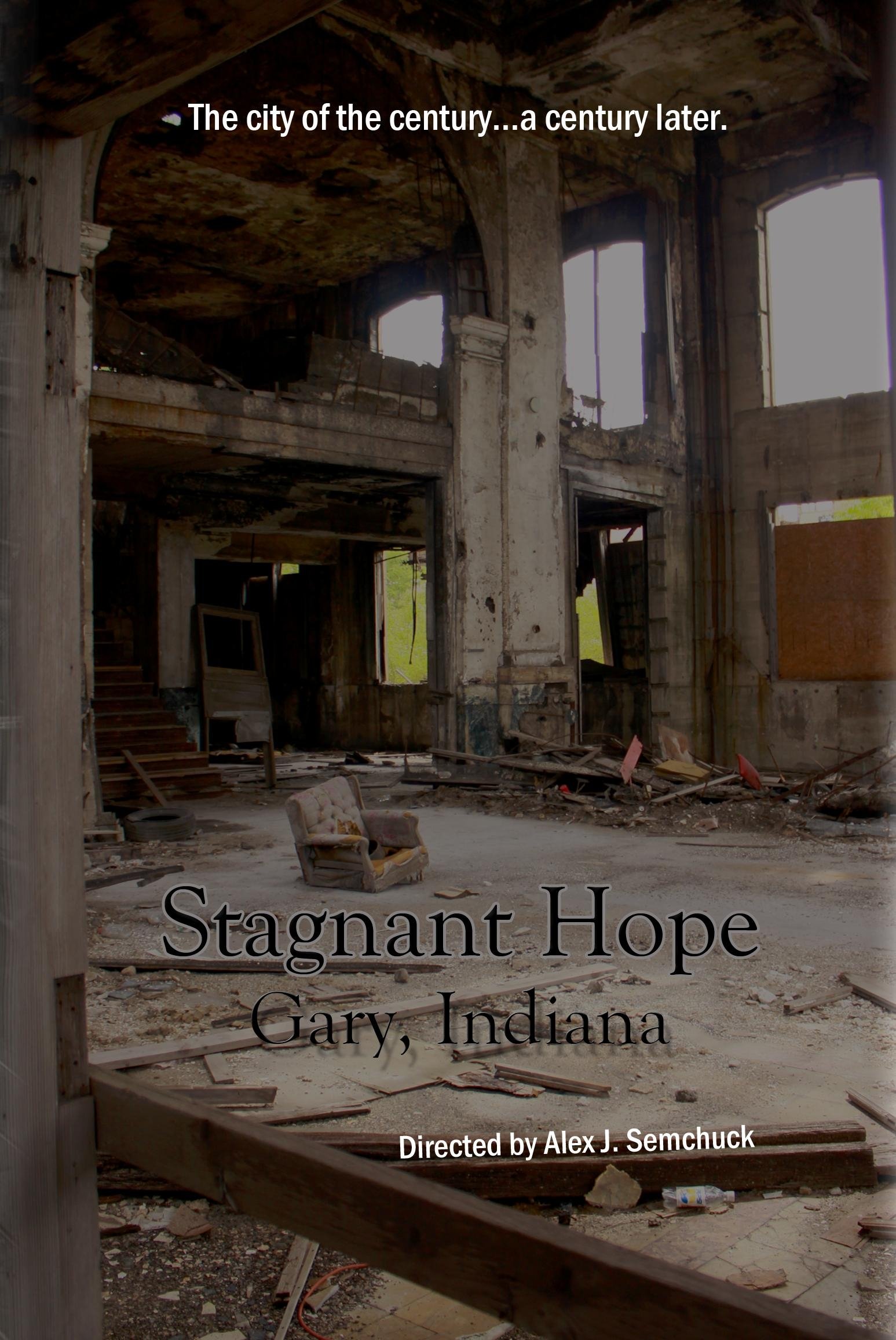 Poster de Stagnant Hope: Gary, Indiana