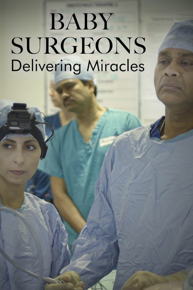 Poster de Baby Surgeons: Delivering Miracles