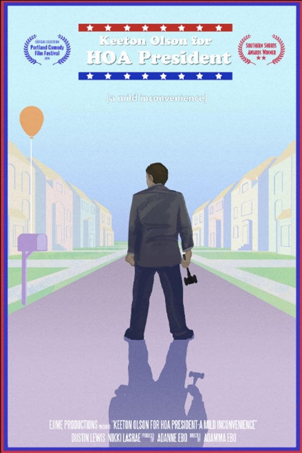 Poster de Keeton Olson For HOA President: A Mild Inconvenience