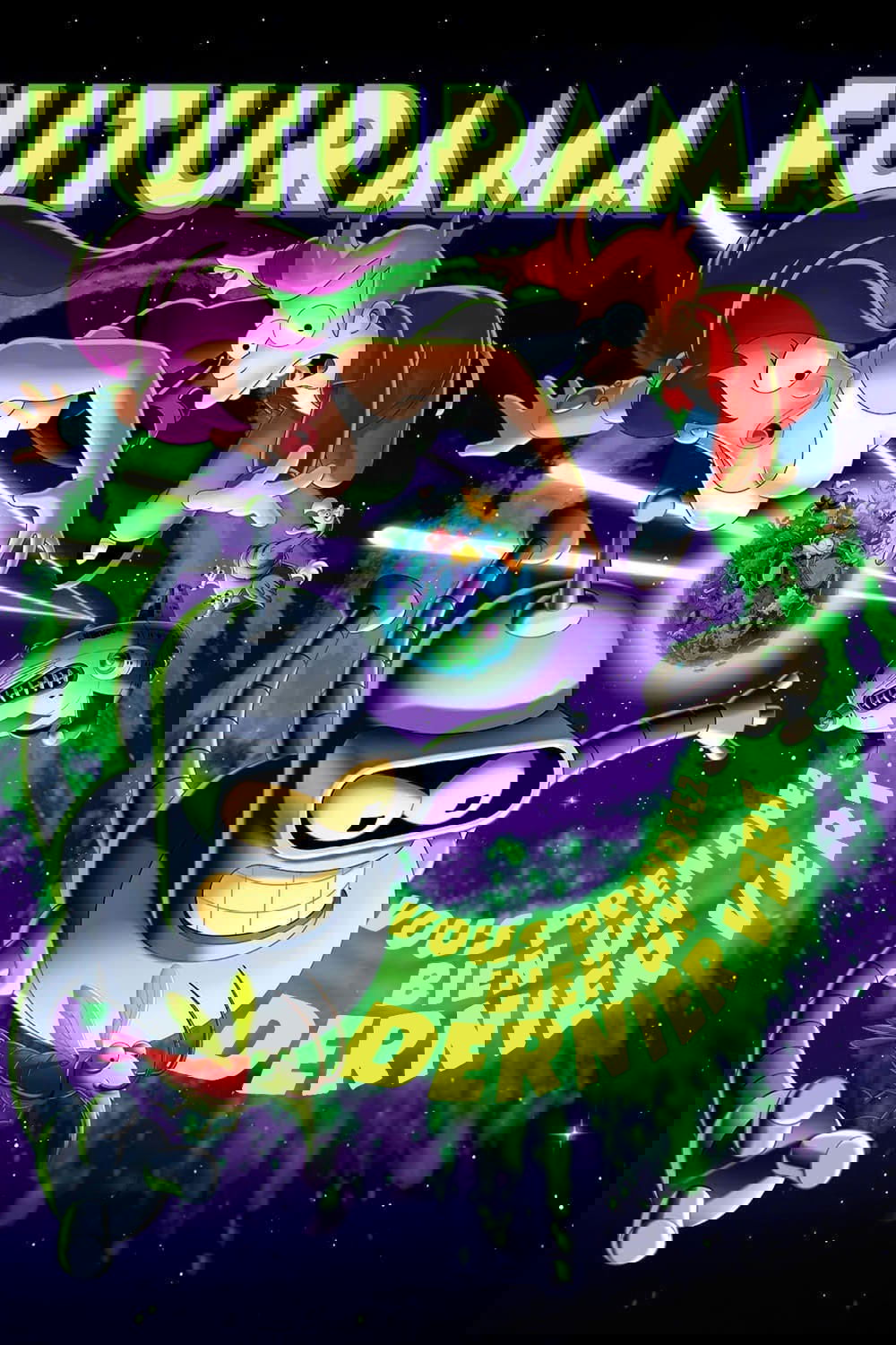 Affiche du film Futurama - Vous prendrez bien un dernier vert ?