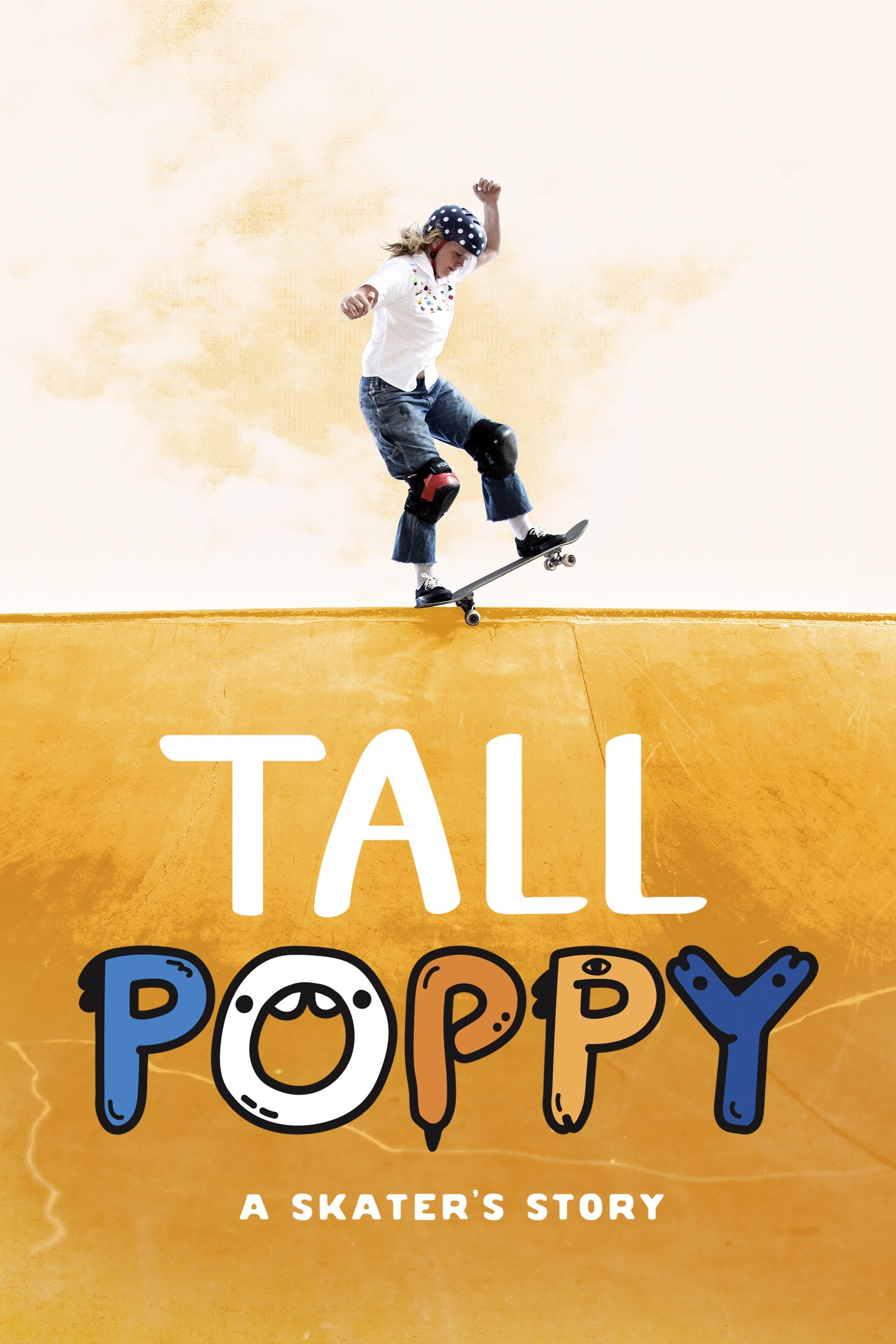 Poster de Tall Poppy: A Skater's Story