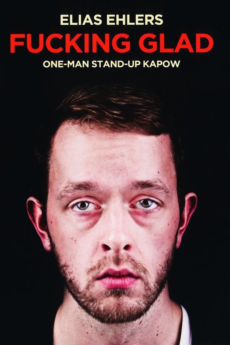 Poster de Elias Ehlers: Fucking Glad