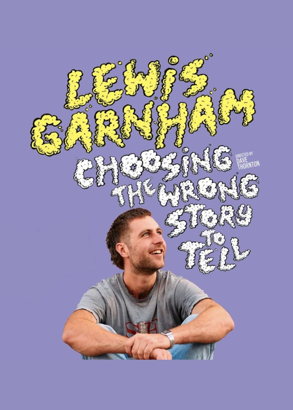 Poster de Lewis Garnham: Choosing the Wrong Story to Tell