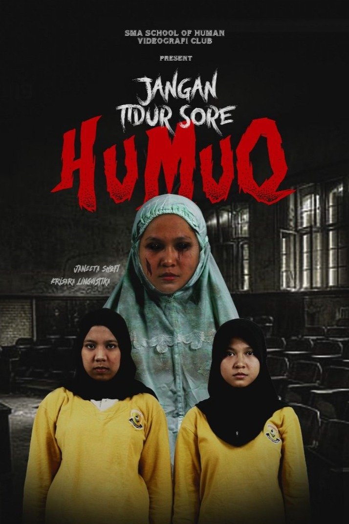 Poster de Humuq: Jangan Tidur Sore