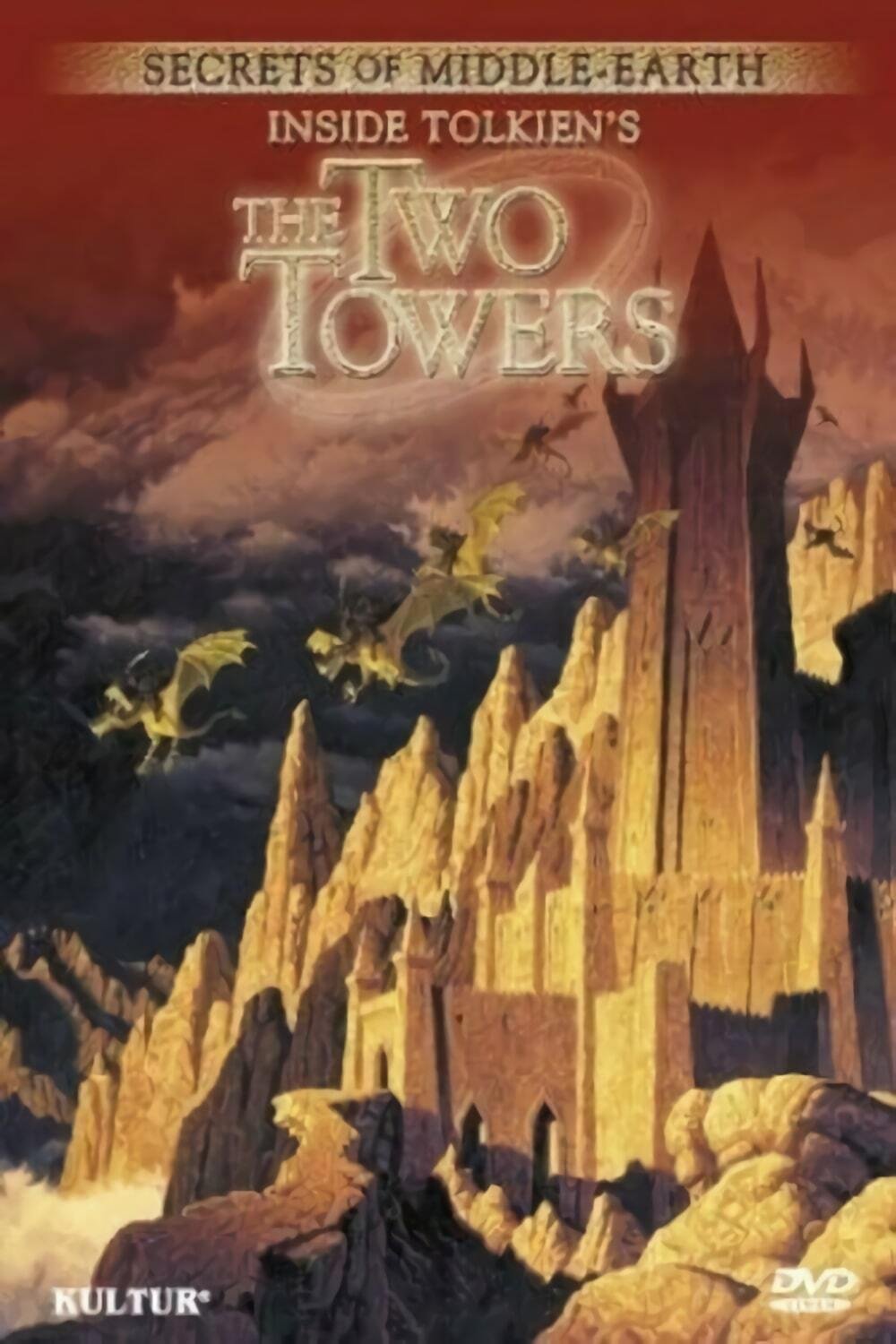 Poster de Secrets of Middle-Earth: Inside Tolkien's The Two Towers