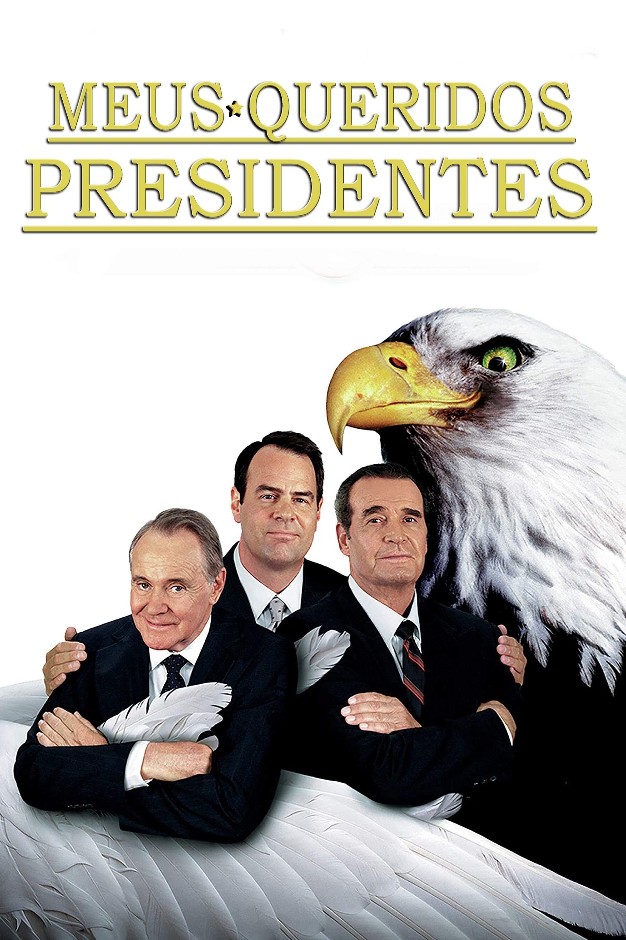 Poster de Meus Queridos Presidentes