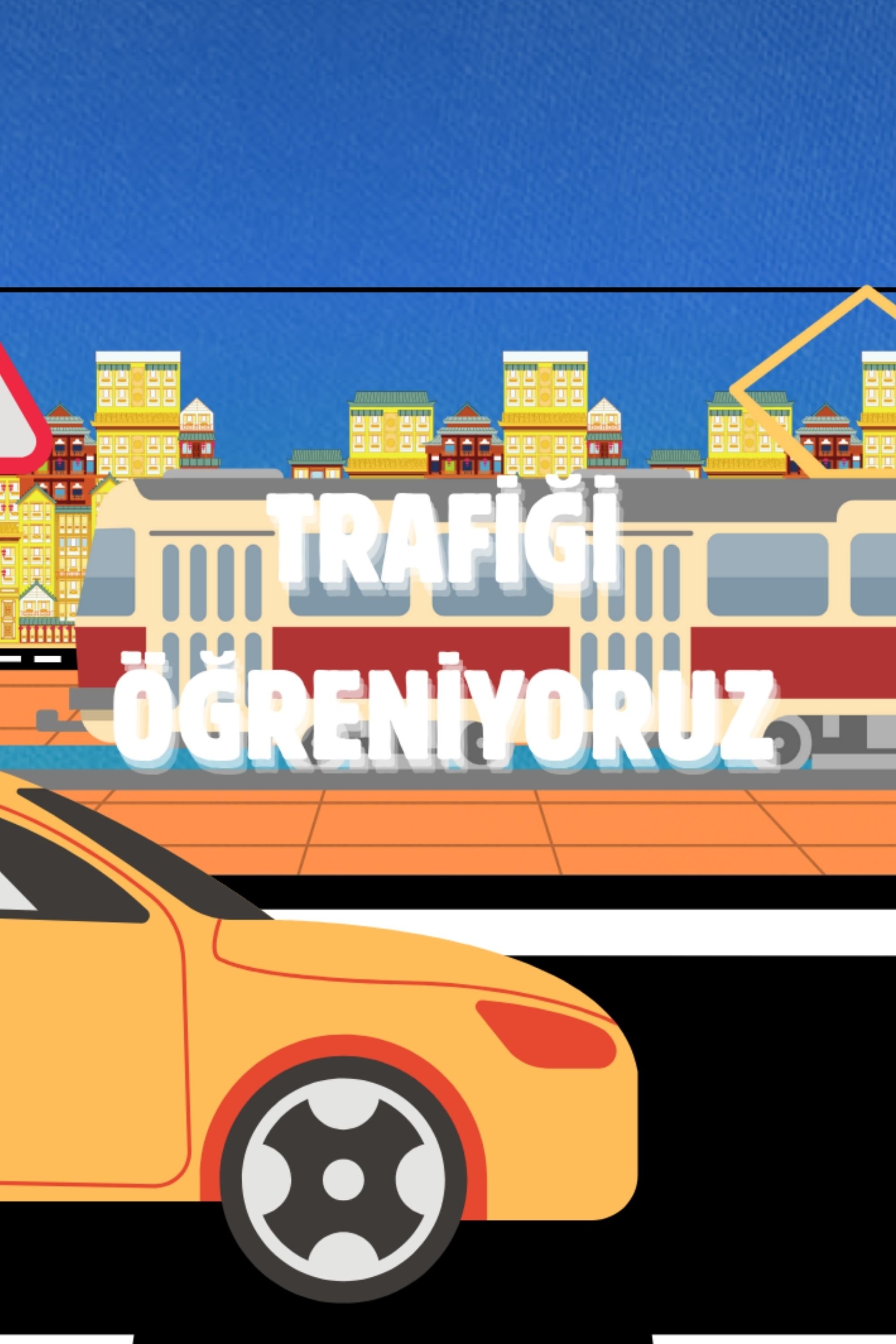 Poster de Trafiği Öğreniyoruz