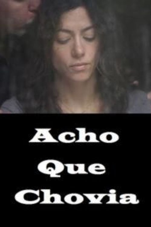 Poster de Acho que Chovia