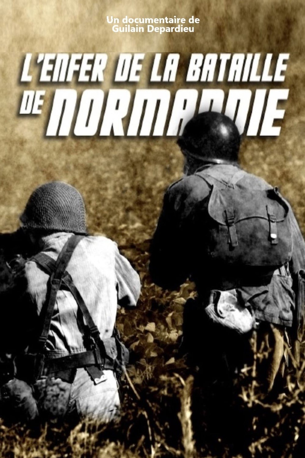 Poster de L'Enfer de la bataille de Normandie
