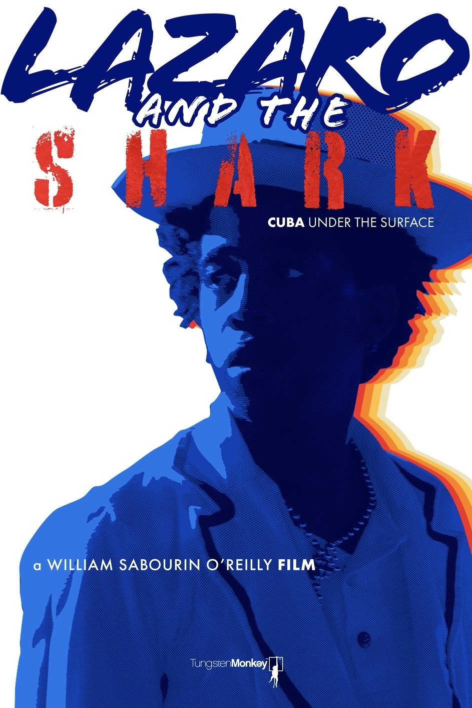 Poster de Lazaro and the Shark: Cuba Under the Surface