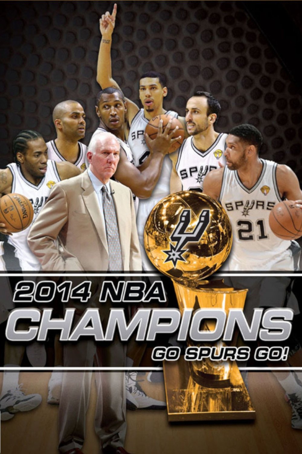 Poster de 2014 NBA Champions: Go Spurs Go