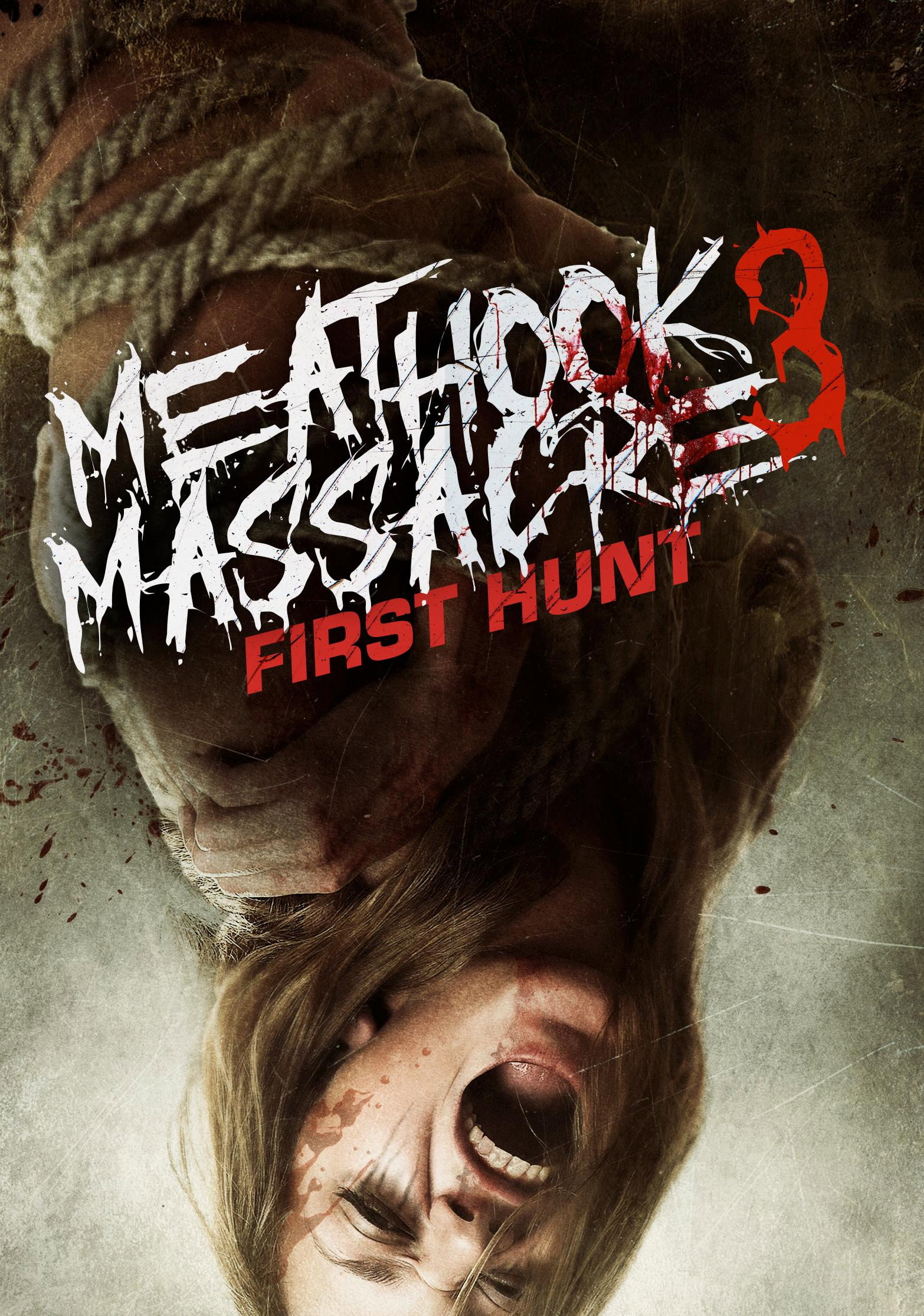 Poster de Meathook Massacre III: First Hunt