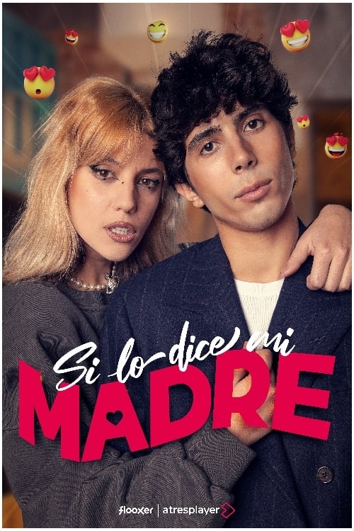 Poster de Si lo dice mi madre