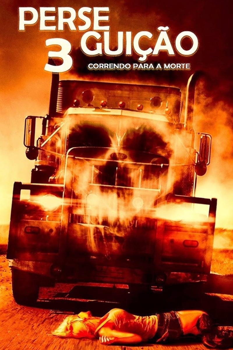 Poster de Perseguição 3: Correndo Para a Morte