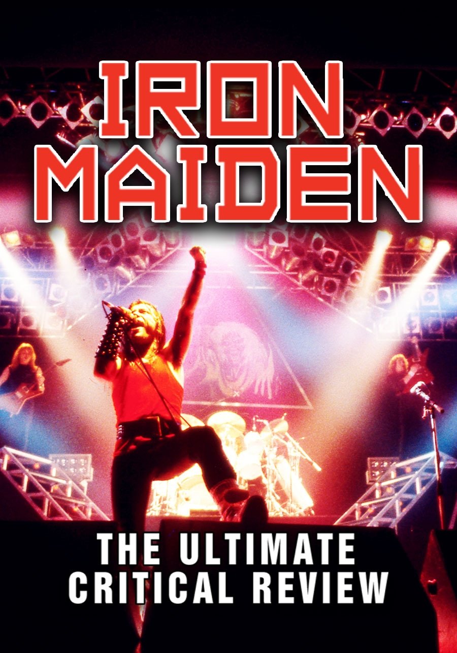 Poster de Iron Maiden: Ultimate Critical Review