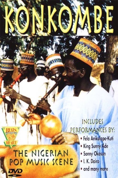 Poster de Beats of the Heart: Konkombe: The Nigerian Pop Music Scene