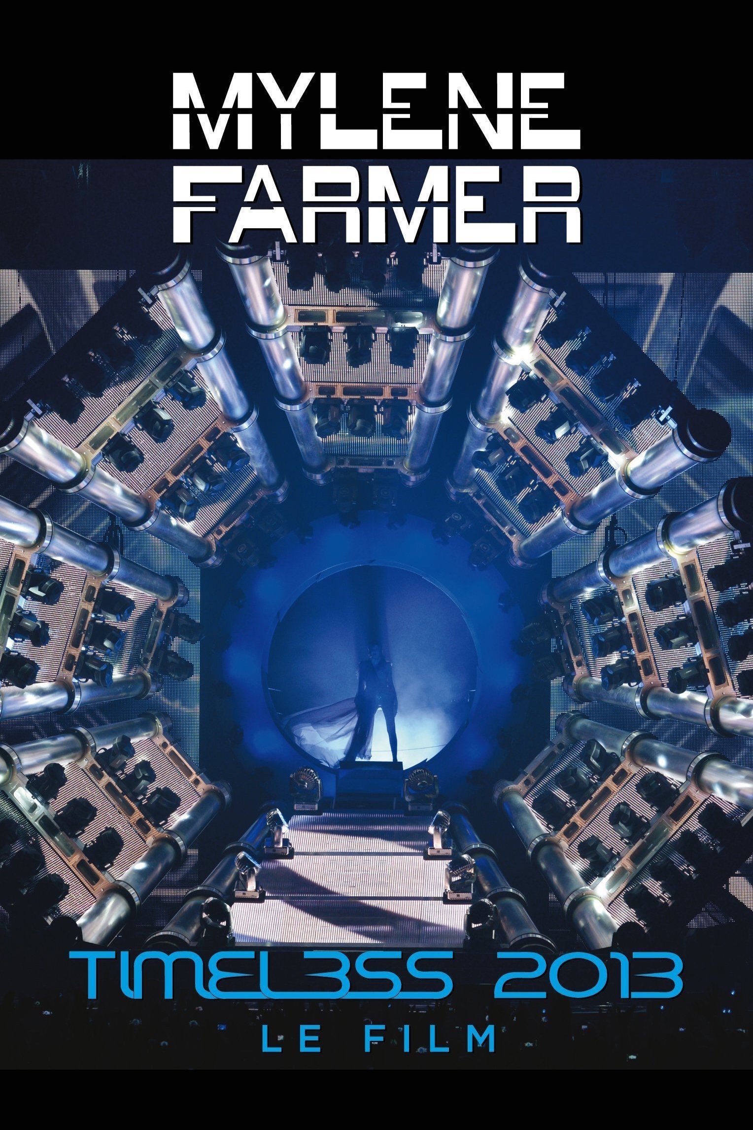 Poster de Mylène Farmer: Timeless - Le Film