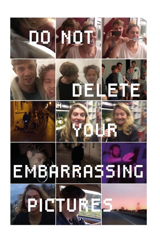 Poster de Do Not Delete Your Embarrassing Pictures