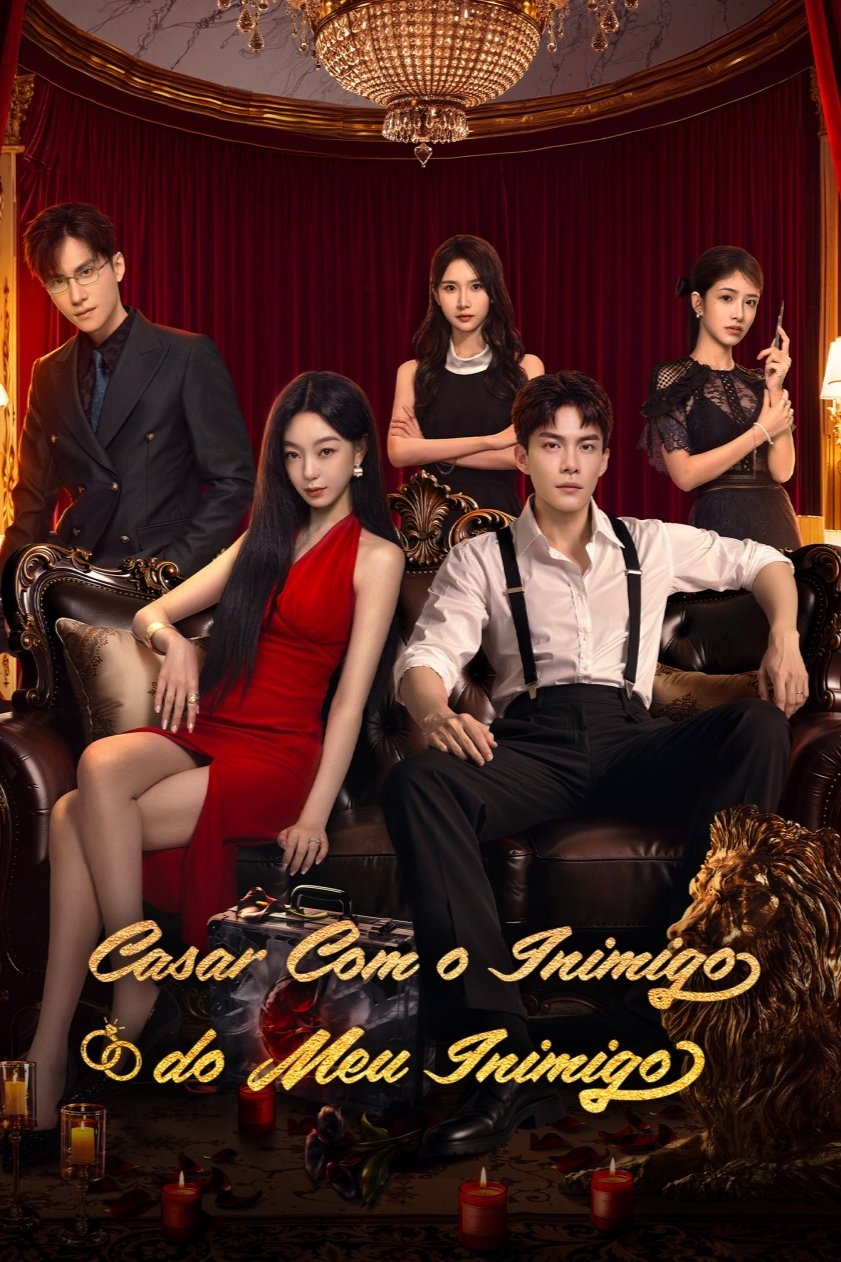 Poster de Casar com o Inimigo do Meu Inimigo