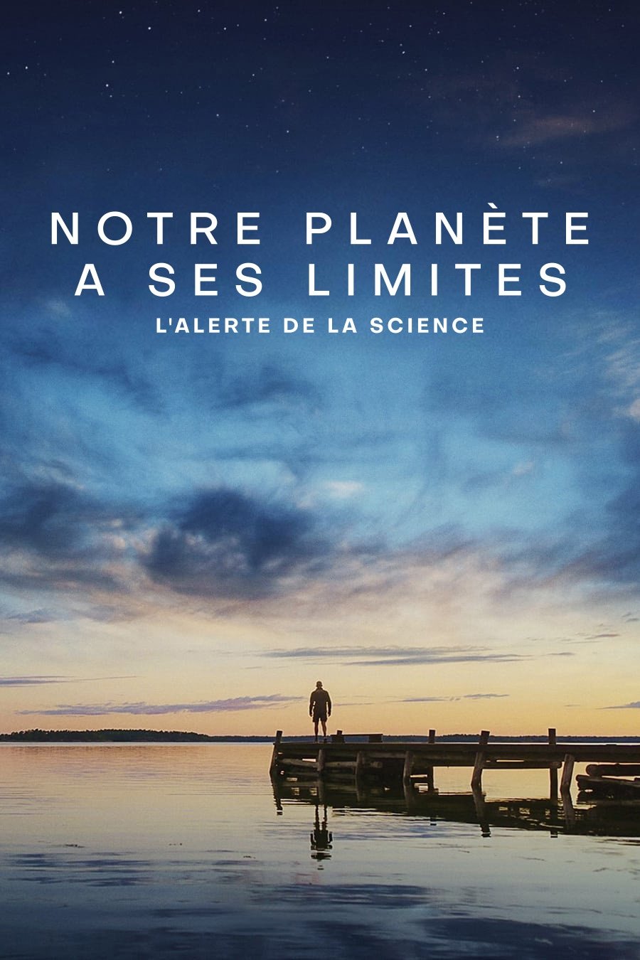 Affiche du film Notre planète a ses limites : L'alerte de la science