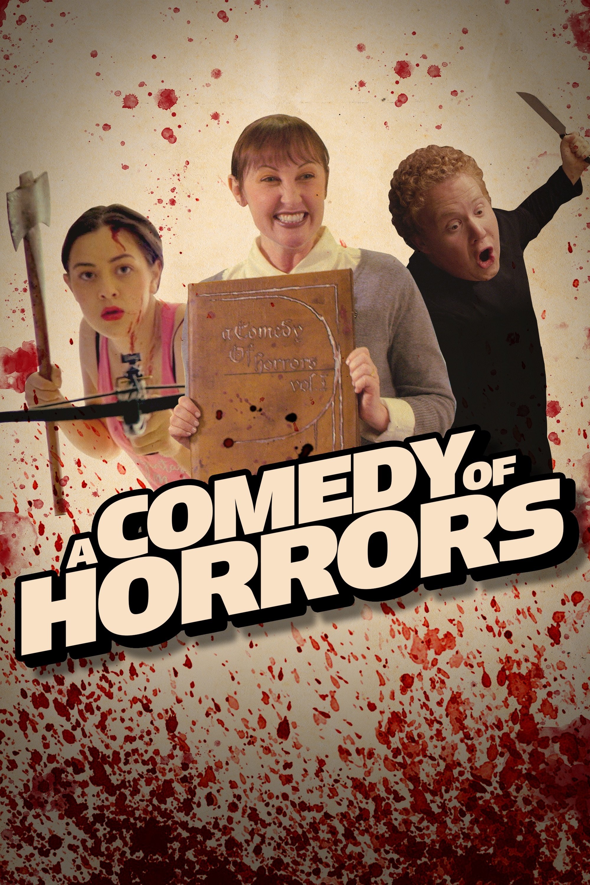 Affiche du film A Comedy of Horrors: Volume 1