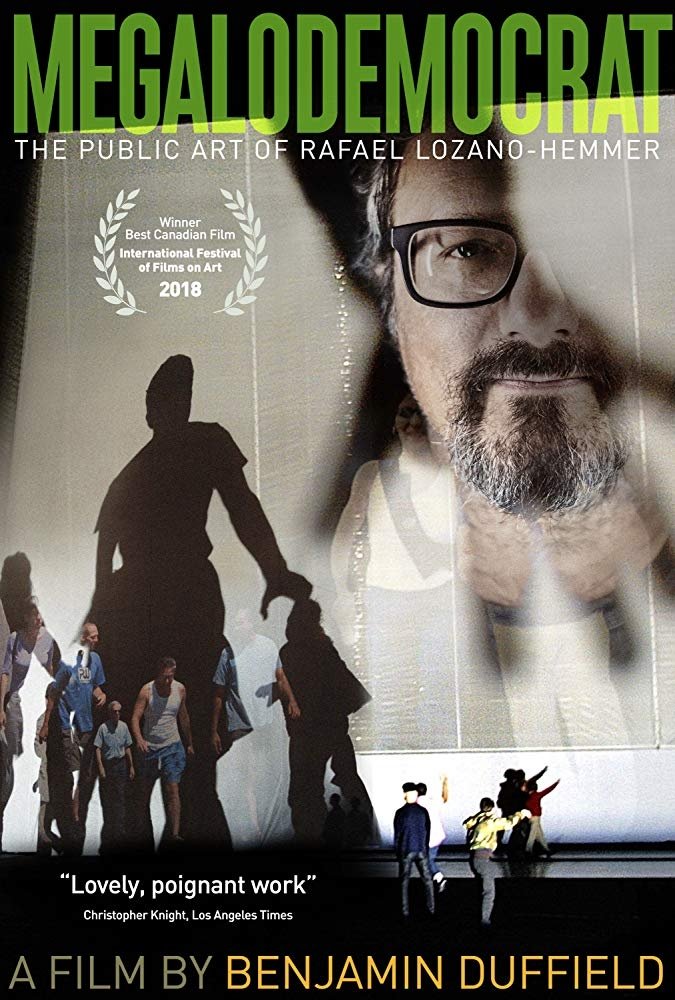 Poster de Megalodemócrata: El arte público de Rafael Lozano-Hemmer