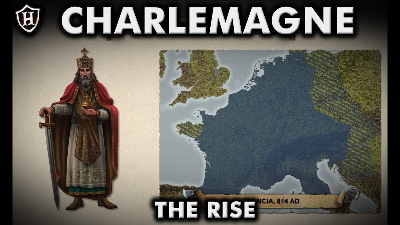 Charlemagne (Part 1/2) π The Rise