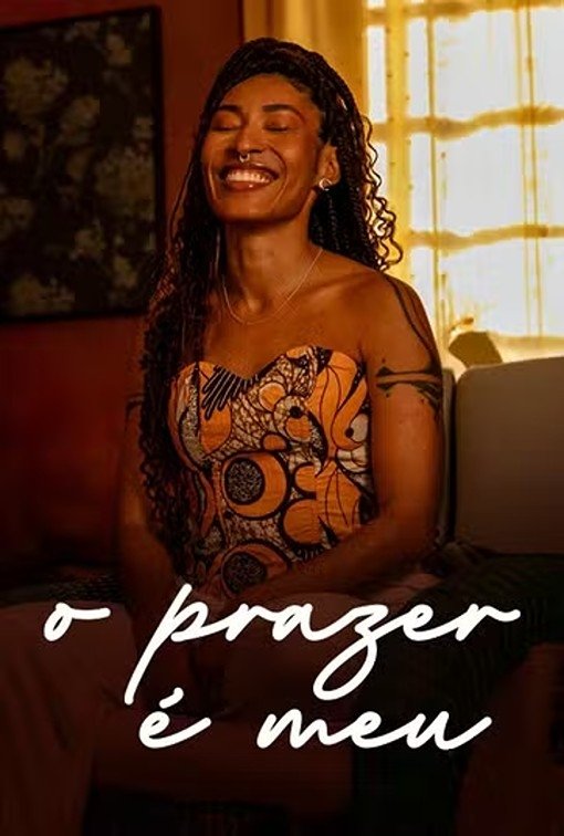Poster de O Prazer é Meu