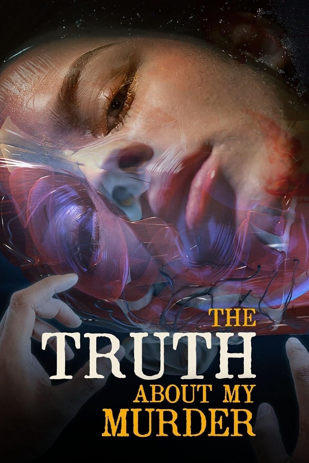 Poster de The Truth About My Murder