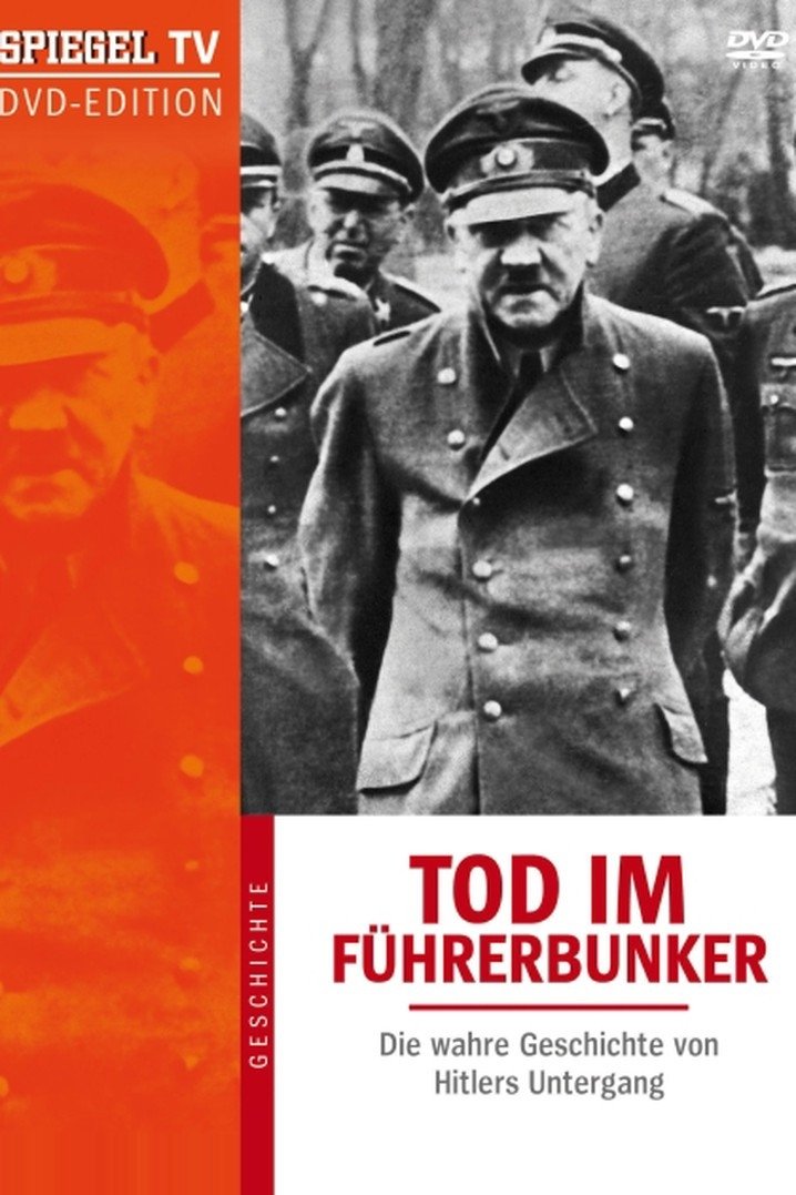 Poster de Tod im Führerbunker - Die Geschichte von Hitlers Untergang