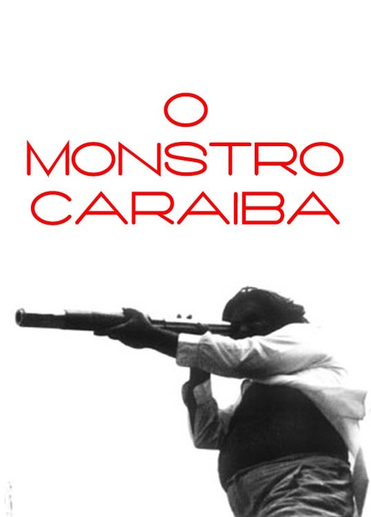 Poster de O Monstro Caraíba