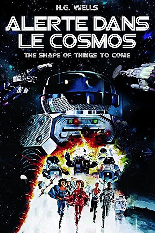 Affiche du film The Shape of Things to Come
