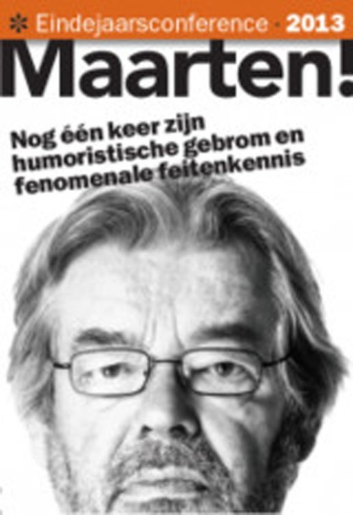 Poster de Maarten van Rossem: Eindejaarsconference 2013