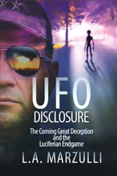 Poster de UFO Disclosure Part 1: The Coming Great Deception and the Luciferian Endgame