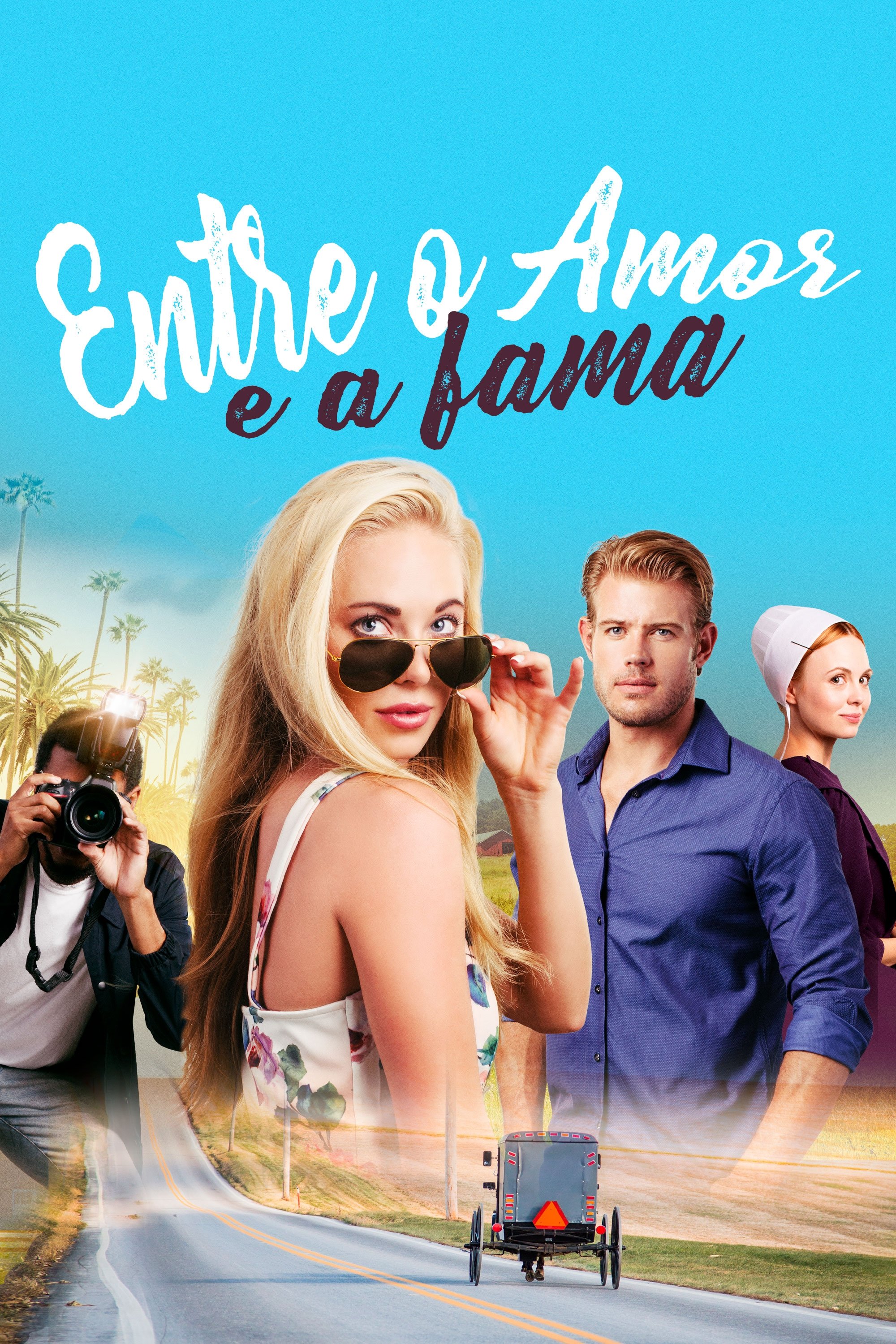 Poster de Entre o Amor e a Fama