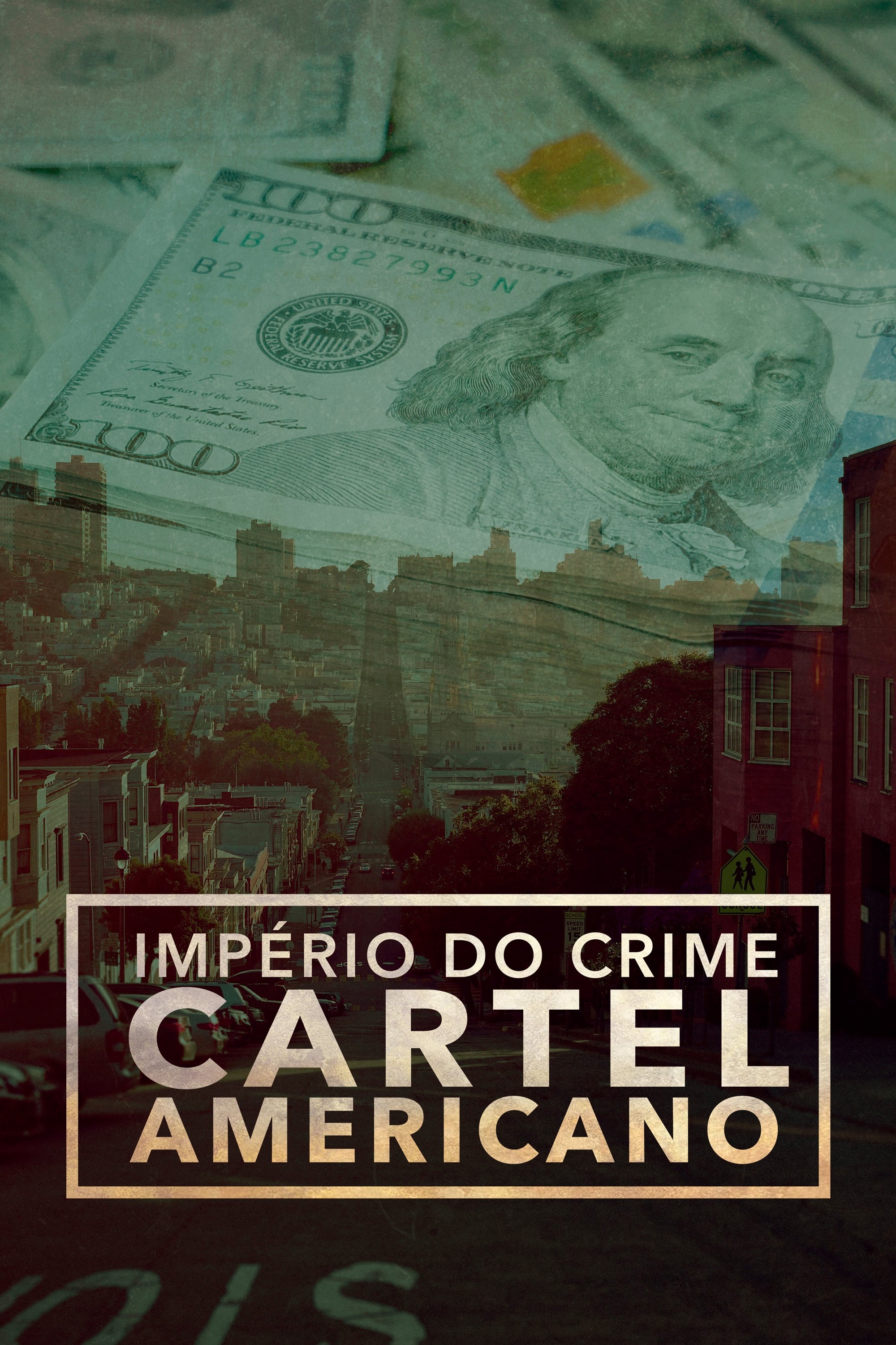 Poster de Império do Crime: Cartel Americano